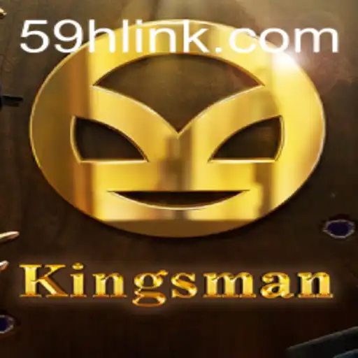Kingsman: An In-Depth Exploration of 59H and Its Thrilling Dynamics