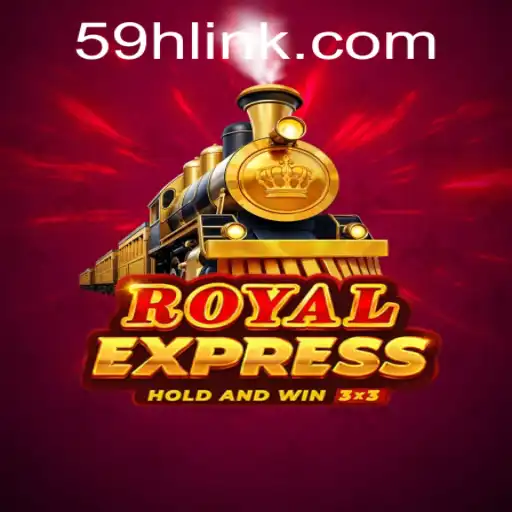 Exploring the Intricacies of the Royalexpress Game and Its Dynamic '59H' Feature